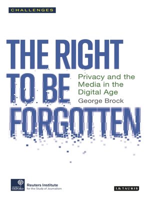 cover image of The Right to be Forgotten